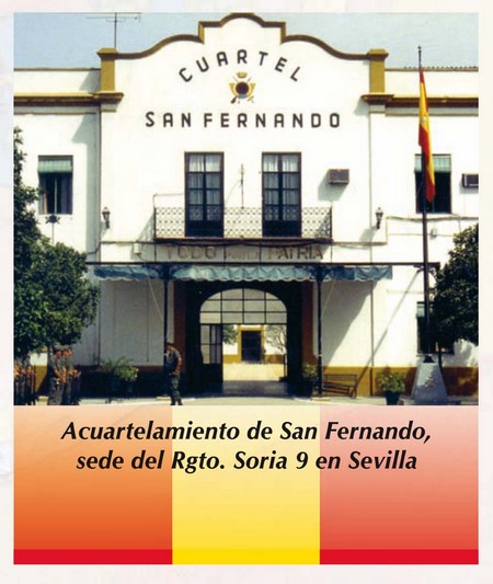 Cuartel de San Fernando, donde estuvo el Regimiento de Soria Nº 9 en Sevilla