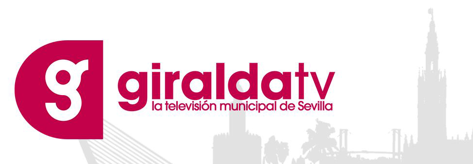 La televisión pública del Ayuntamiento de Sevilla, Giralda Tv, clausura este domingo su emisión / Sevilla Actualidad